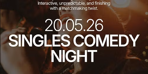 Wednesday | Singles Comedy Night | Komedia, Brighton