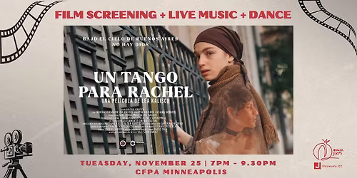 A Tango For Rachel - Screening & Music & Dance