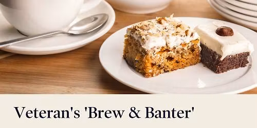 Veterans Brew & Banter Coffee Morning