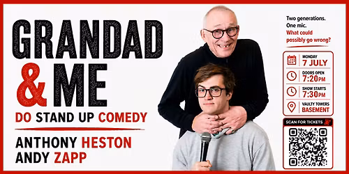 Grandad & Me Do Stand Up Comedy (Edinburgh Fringe Preview)