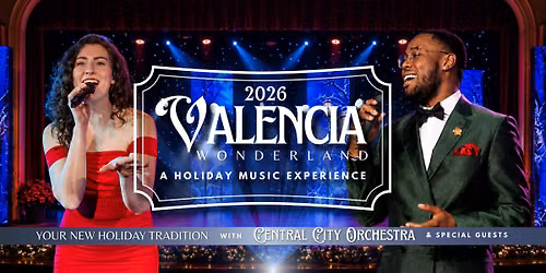 Valencia Wonderland: A Holiday Music Experience (Friday Show)