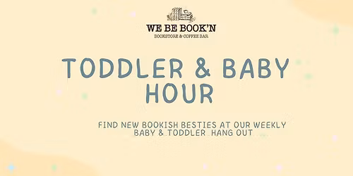 Toddler & Baby Social Hour