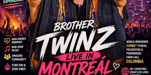 BROTHER TWINZ LIVE IN MONTR\u00c9AL