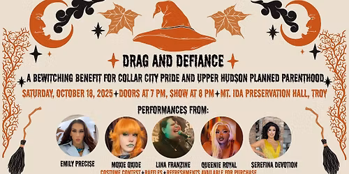 Drag and Defiance: Collar City Pride & Upper Hudson Planned Parenthood Benefit