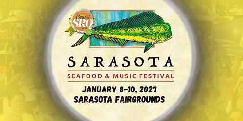 2027 Sarasota Seafood & Music Festival