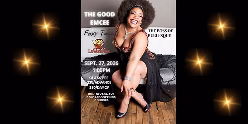 The Good EmCee Class by Foxy Tann