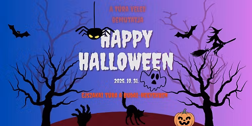 BETELT! \ud83c\udf83\ud83d\udc7bT\u00fara Veled k\u00fcl\u00f6nkiad\u00e1s: HaLLoWeeN-i t\u00fara a Budai-hegyekben