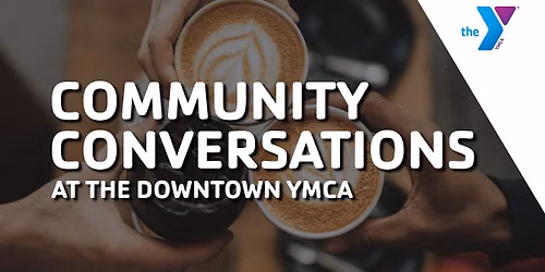 Community Conversations