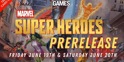 MTG Marvel Super Heroes Sealed Prereleases