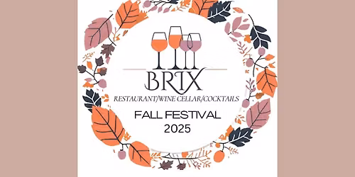 BRIX Fall Wine Festival