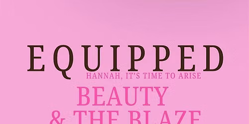 Beauty & The Blaze
