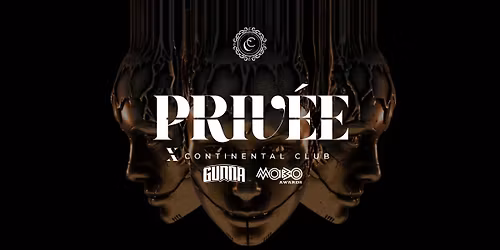 PRIV\u00c9E X CONTINENTAL CLUB - GUNNA Concert After Party 26th March 2026 (doors open 12am) 