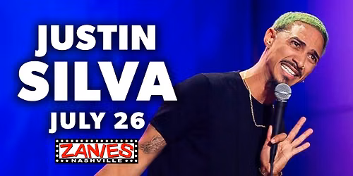 Justin Silva (AKA @juss_intimehd) at Zanies Nashville