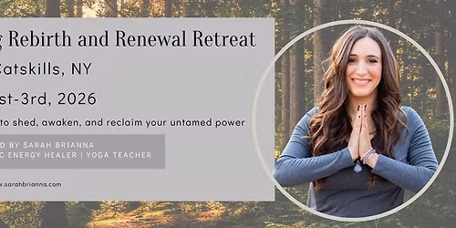 Sacred Spiral: Spring Rebirth and Renewal Retreat