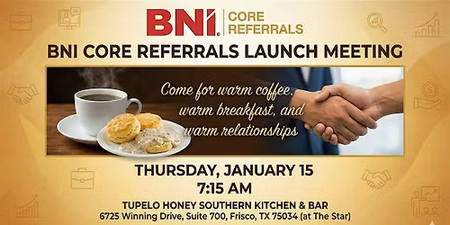 BNi Core Referrals Launch Meeting