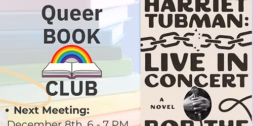 December Meeting - Harriet Tubman: Live in Concertt