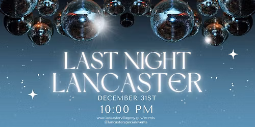 2026 Last Night Lancaster