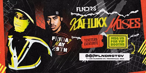 KAHUKX & MOSES LIVE - FRI MAY 29TH