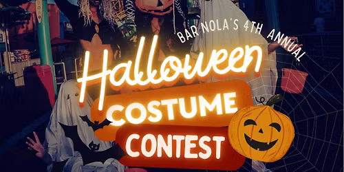 Bar Nola Annual Halloween Party!