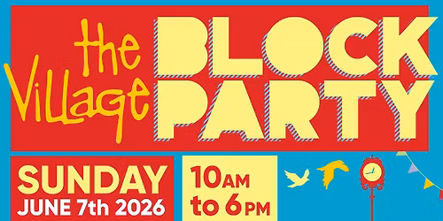 The Village Block Party