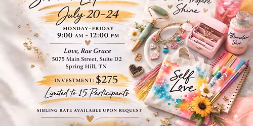Self-Love Summer Experience \u2013 July Session
