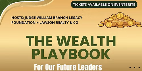 The Wealth Playbook: Your Guide to Building the Future