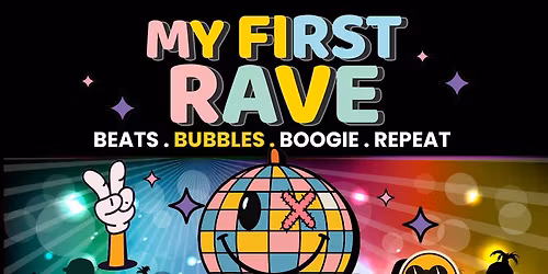 My First Rave