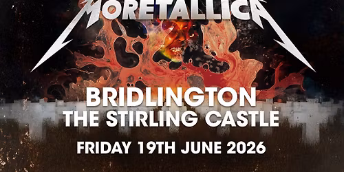 Moretallica Live at The Stirling Castle, Bridlington