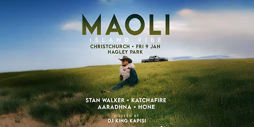 Maoli | Island Vibe Aotearoa Tour | Christchurch