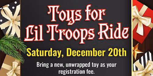 Toys for Lil Troops Ride