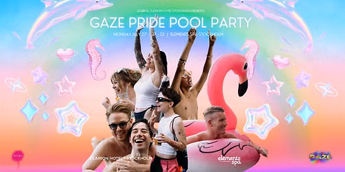 GAZE PRIDE POOL PARTY \ud83d\udca6\ud83c\udff3\ufe0f\u200d\ud83c\udf08\ud83c\udff3\ufe0f\u200d\u26a7\ufe0f