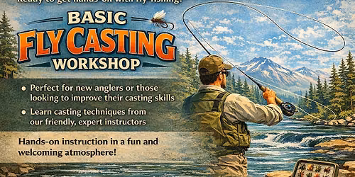 Basic Fly-Casting Workshop 