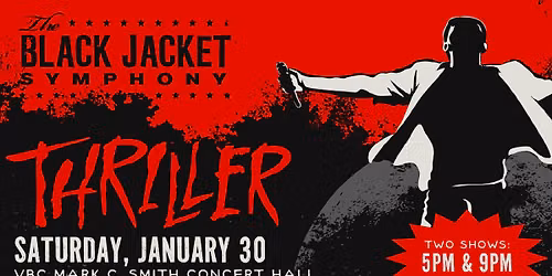 The Black Jacket Symphony Presents Michael Jackson's 'Thriller'