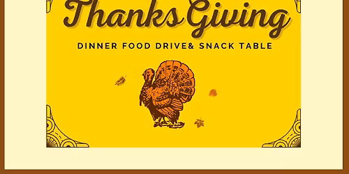 Thanksgiving Dinner Food Drive