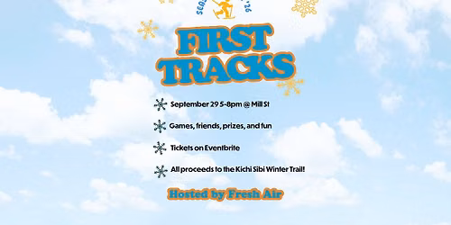 First Tracks '26: Kichi Sibi Launch Party