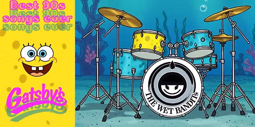 The Wet Bandits @ Gatsby's (Gahanna)