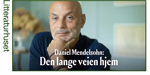 Den lange veien hjem: Daniel Mendelsohn