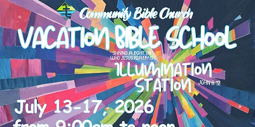 Vacation Bible School: Illumination Station!