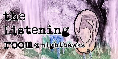 The Listening Room - A New Kind of Open Mic