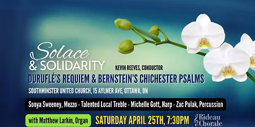 Solace & Solidarity - Durufl\u00e9's Requiem & Bernstein's Chichester Psalms