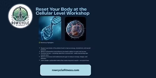 Reset Your Body at the Cellular Level Workshop