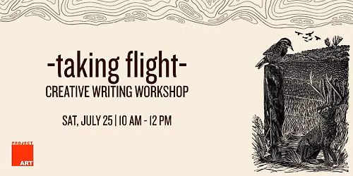 Taking Flight: Creative Writing Workshop