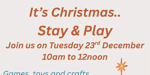 Christmas Stay & Play!