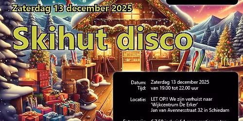 Voetjes van de Vloer, Skihut disco