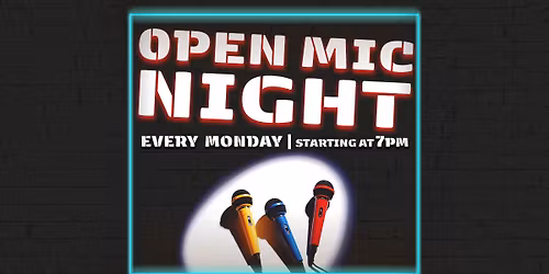 Open Mic Night!