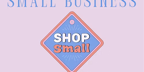 SMALL BUSINESS POP UP \ud83d\udecd\ufe0f