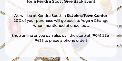Kendra Scott Gives Back: Yoga 4 Change at St.Johns Town Center