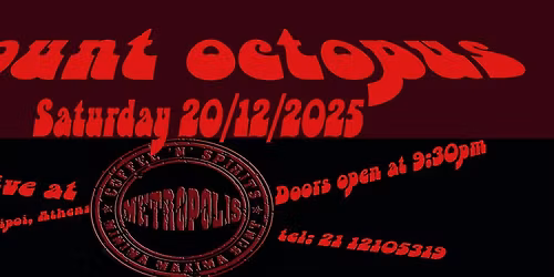 Kount Octopus live @ Metropolis