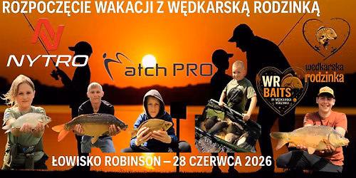 WR Junior Cup 2026  \nRozpocz\u0119cie Wakacji z W\u0119dkarsk\u0105 Rodzink\u0105