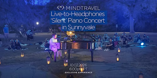 MindTravel October Live-to-Headphones Silent Piano Concert in Sunnyvale